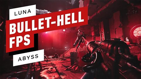 Luna Abyss Will Test Your Bullet-Hell FPS Skills