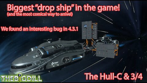 The biggest drop ship in SC with a little setup first!