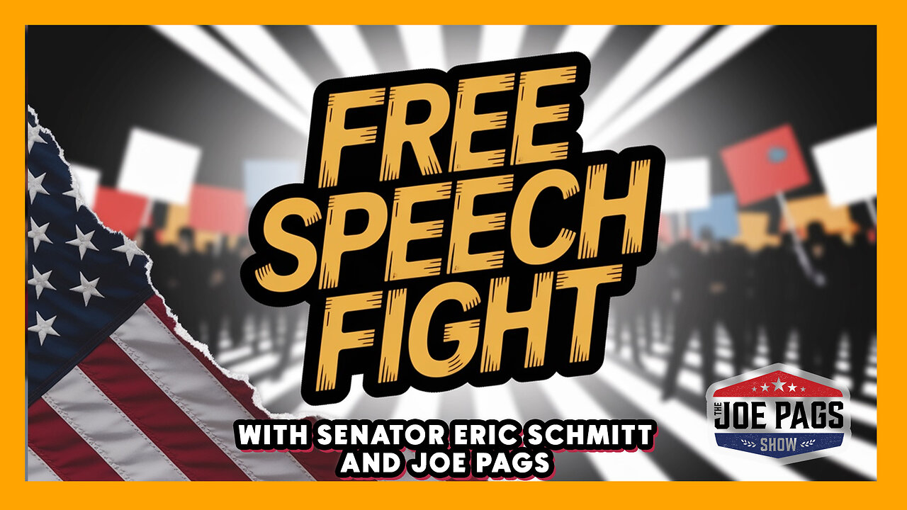 Sen. Eric Schmitt: Censorship, Chaos & the Fight to Protect Free Speech