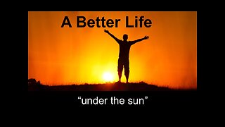 Life Under the Sun -part 10