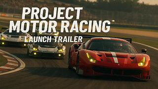 Project Motor Racing Launch Trailer