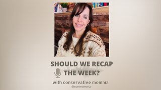 Should we recap the week?