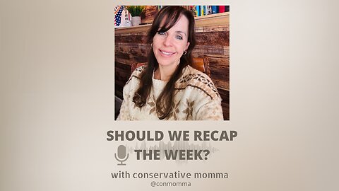 Should we recap the week?