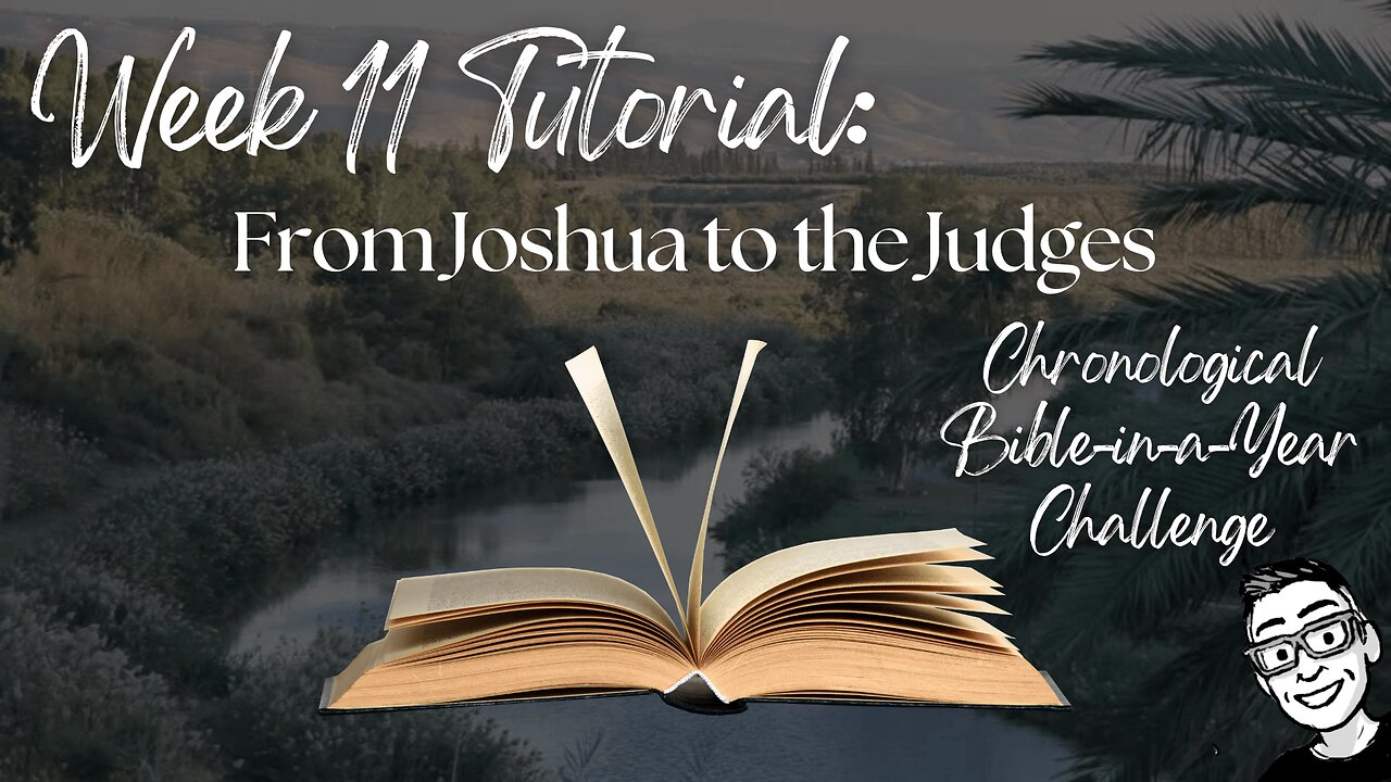 Week 11 Tutorial: From Joshua to the Judges (Joshua 20–24; Judges 1–16)