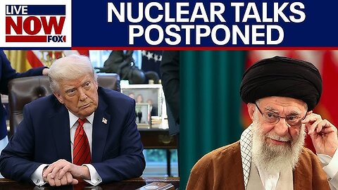 BREAKING: Next Round of U.S.-Iran Nuclear Deal Talks Postponed Amid Rising Tensions