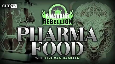 PHARMA FOOD_ Biotech on Your Plate With Elze van Hamelen and Catherine Austin Fitts