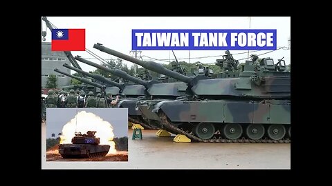 TAIWAN tank force. How many tanks does Taiwan have?