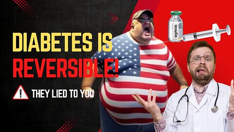 TYPE 2 DIABETES IS A LIE (And They Don’t Want You to Know The Truth)
