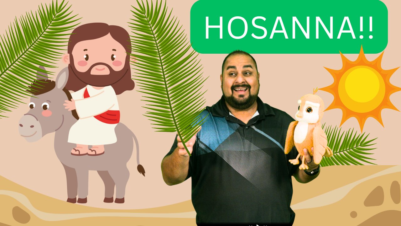 Hosanna!!
