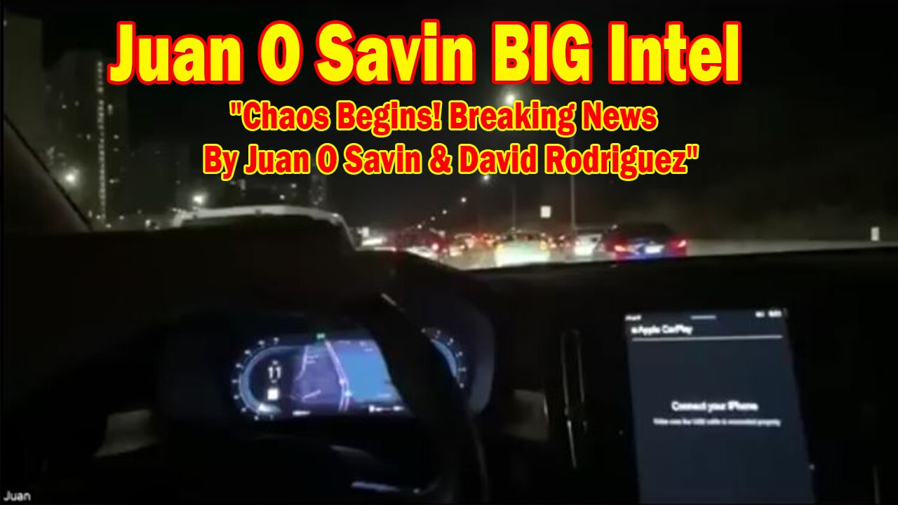 Juan O Savin BIG Intel June 9: "Chaos Begins! Breaking News By Juan O Savin & David Rodriguez"