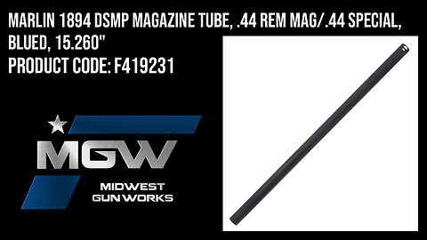 Marlin 1894 DSMP Magazine Tube, .44 Rem Mag/.44 Special, Blued, 15.260" - F419231