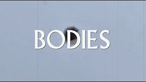 BODIES