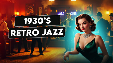 Jazz from the 1930s Retro Jazz Classics