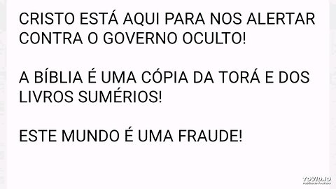 Cristo está aqui para nos alertar contra o governo oculto maçônico!