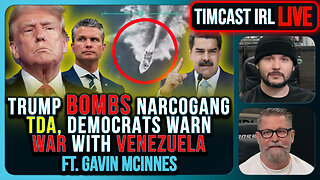 Trump Kills 11 Narco Terrorists, Democrats Warn War With Venezuela Coming | Timcast IRL
