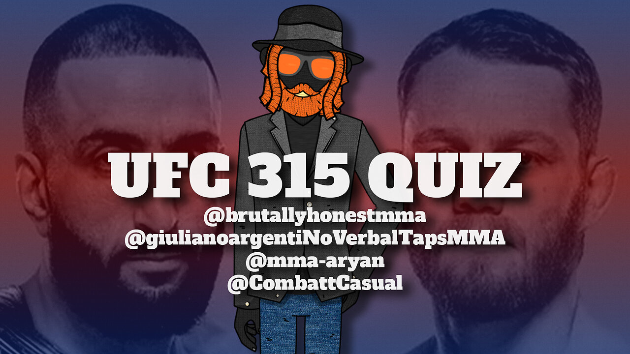 UFC 315 QUIZ 🫖