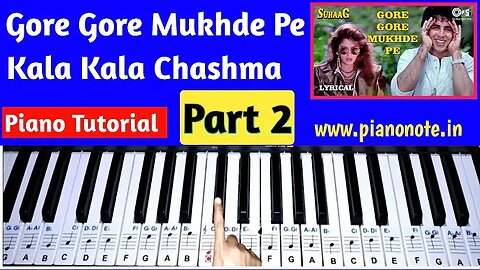 Gore Gore Mukhde Pe Kala Kala Chashma Piano tutorial | Julius Murmu Keyboard | Suhaag Piano
