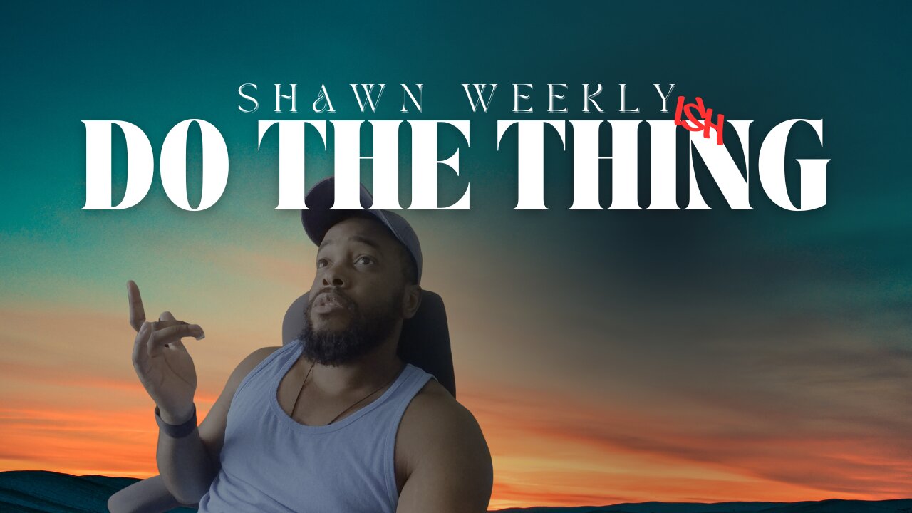 Well that went better then planned - Shawn Weekly