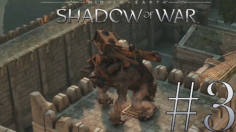 The Siege Graugs! | Shadow of War #3