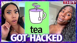 Tea App Got HACKED BAD and The SisterHood PANICS!
