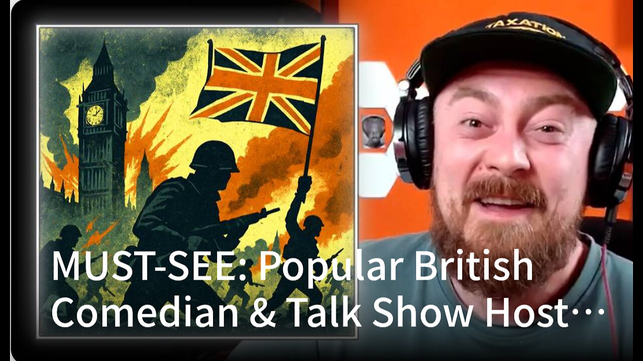 MUST-SEE: Popular British Comedian & Talk Show Host Predicts Coming UK Civil War