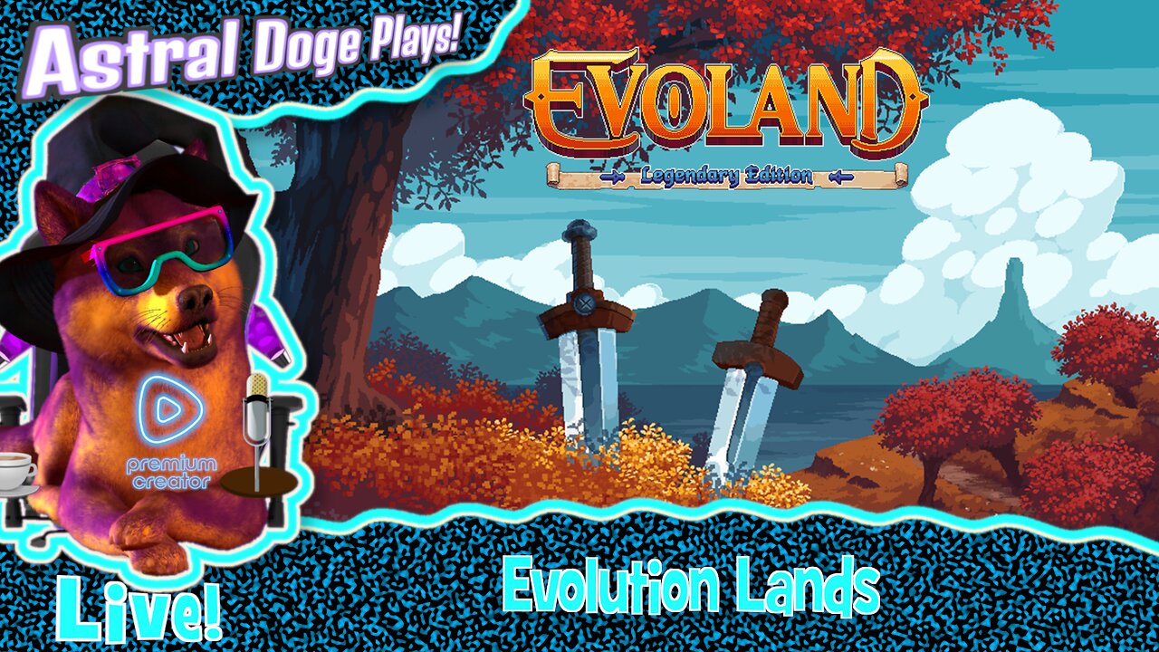 Evoland ~LIVE!~ Evolution Lands