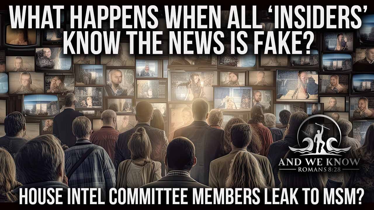 5.1.25: What happens when all ‘insiders’ knows the news is FAKE? NSA director out? Next? PRAY!
