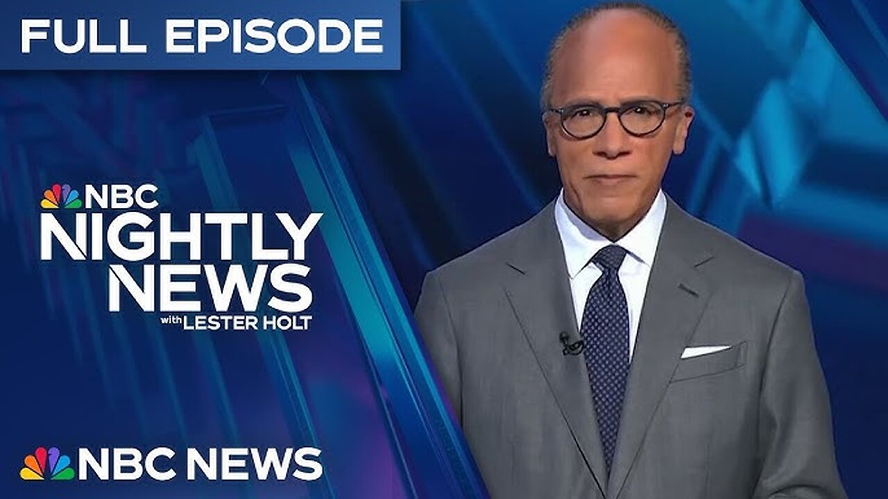 Nightly News Full Episode