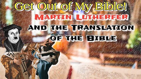 Martin Luther and 20th Century Bible Translations 1