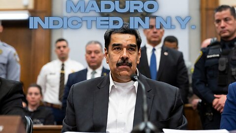 Maduro Seized | New York Indictments
