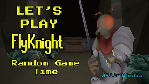 Random Game Time (Flyknight)