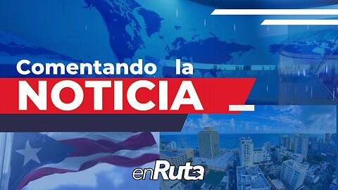 Comentando la Noticia | 1/5/2025