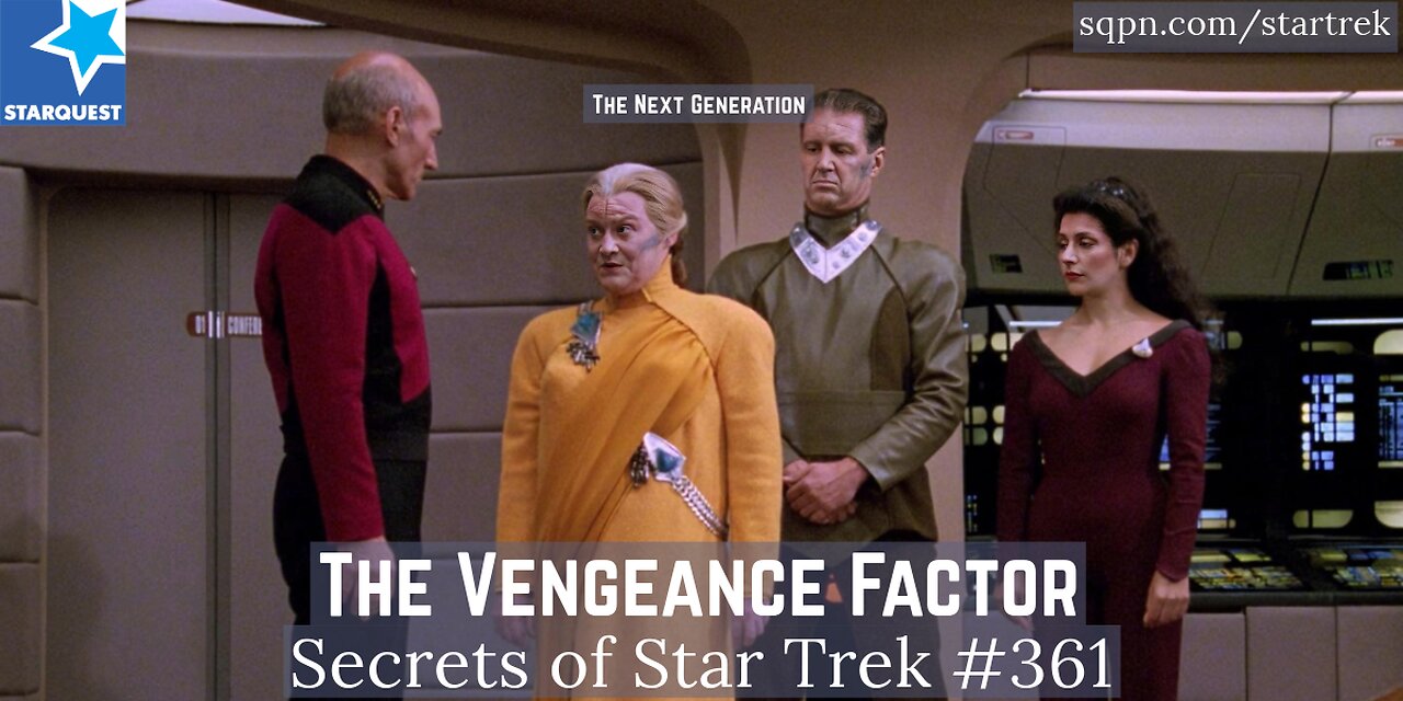 The Vengeance Factor: Star Trek’s Forgotten Tragedy? - The Secrets of Star Trek
