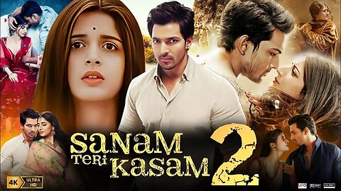 Sanam Teri Kasam 2 Full Movie | 2025 Love Story Movie | Harshvardhan Rane | Mawra | Facts & Review