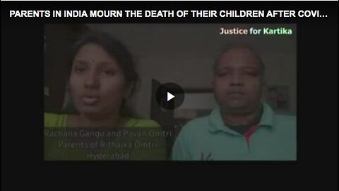 "Indian Parents Grieve Following Vaccination-Related Child Deaths"