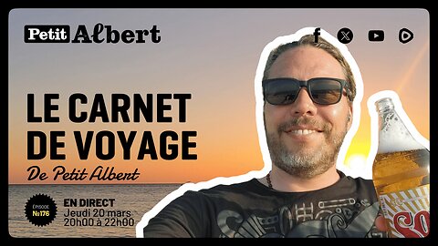 Le carnet de voyage de Petit Albert #176