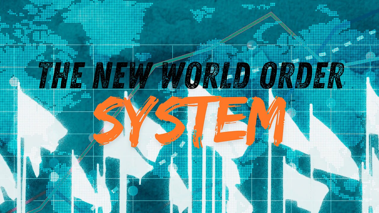 The New World Order System (2014)