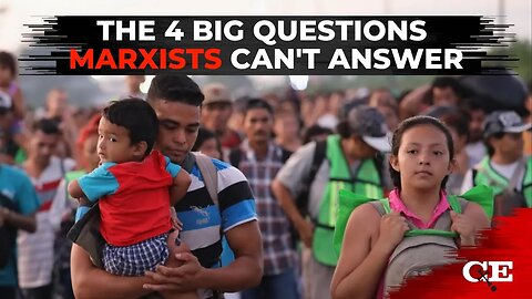 The 4 Big Questions Marxists Can't Answer