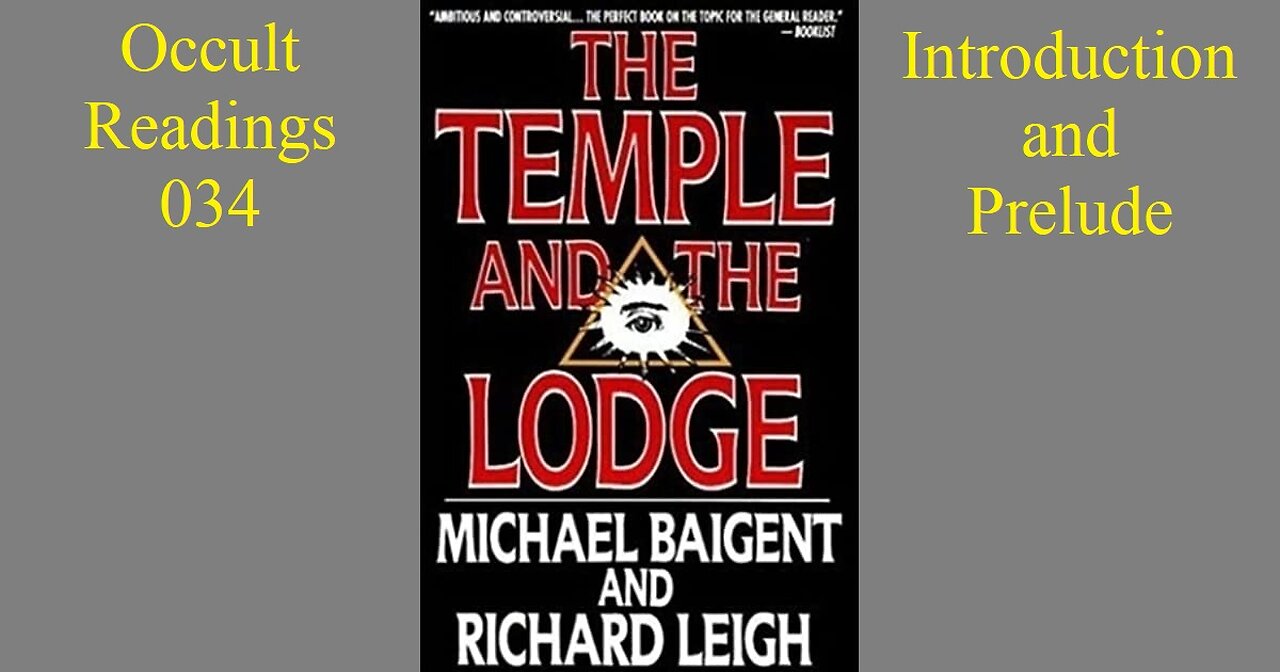 Occult Readings 034 - The Temple and the Lodge - Prologue and Introduction