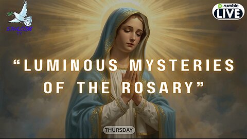 🔴 Thursday Luminous Mysteries of the Rosary September 11. 2025