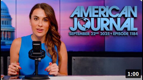 The American Journal: Trump Demands DOJ Action Against Deep State Criminals, Appoints “Tough” Prosecutor — “JUSTICE MUST BE SERVED NOW!” - FULL SHOW - 09/22/2025