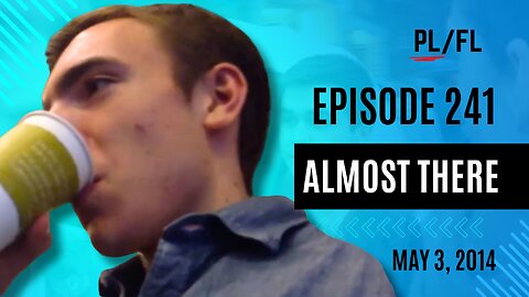 Past Liam - “Almost There” - May 3rd, 2014