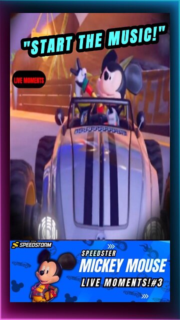 MICKEY MOUSE IS FAST! - "Start the Music!" - Disney Speedstorm Live Moments #3 #shorts #disney