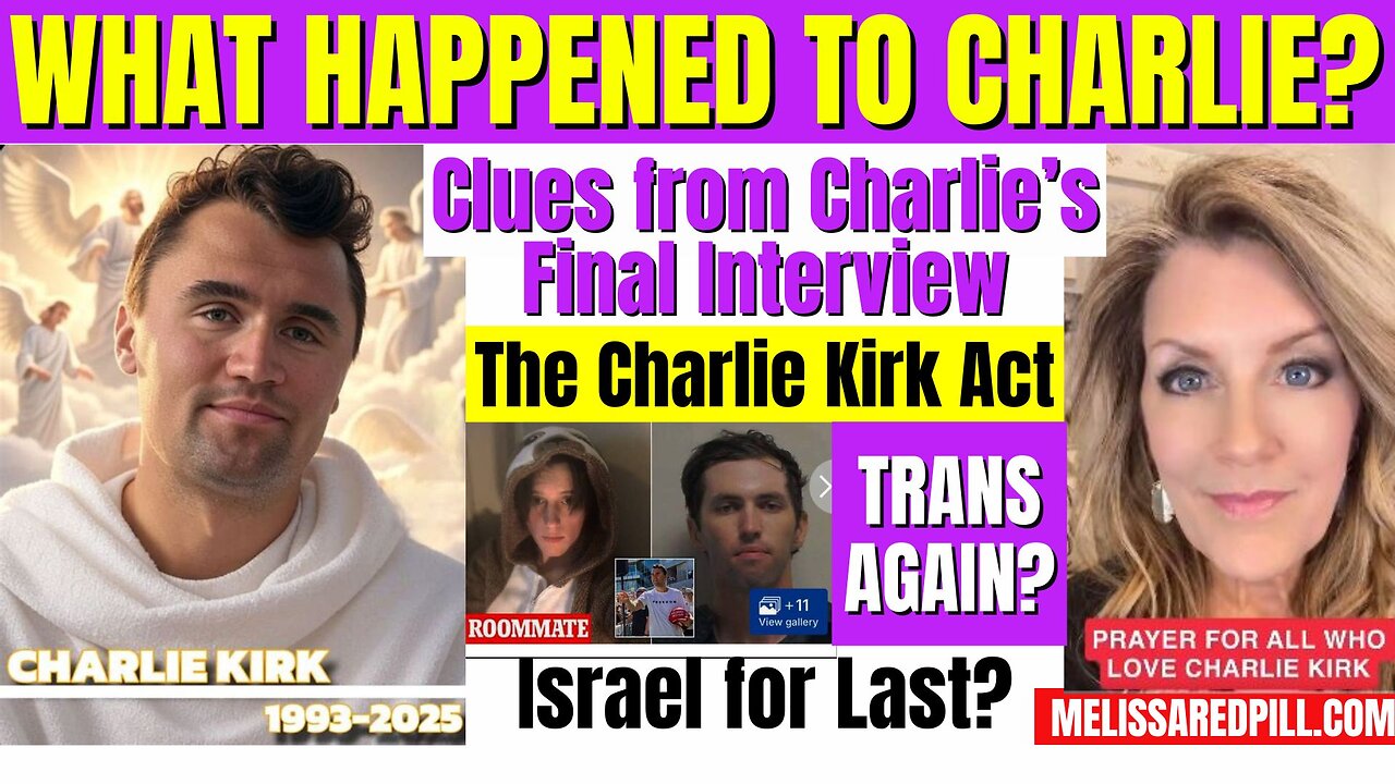 Charlie Clues - Charlie Kirk Act - Israel for Last? Sunday 9-13-25 11 AM CST