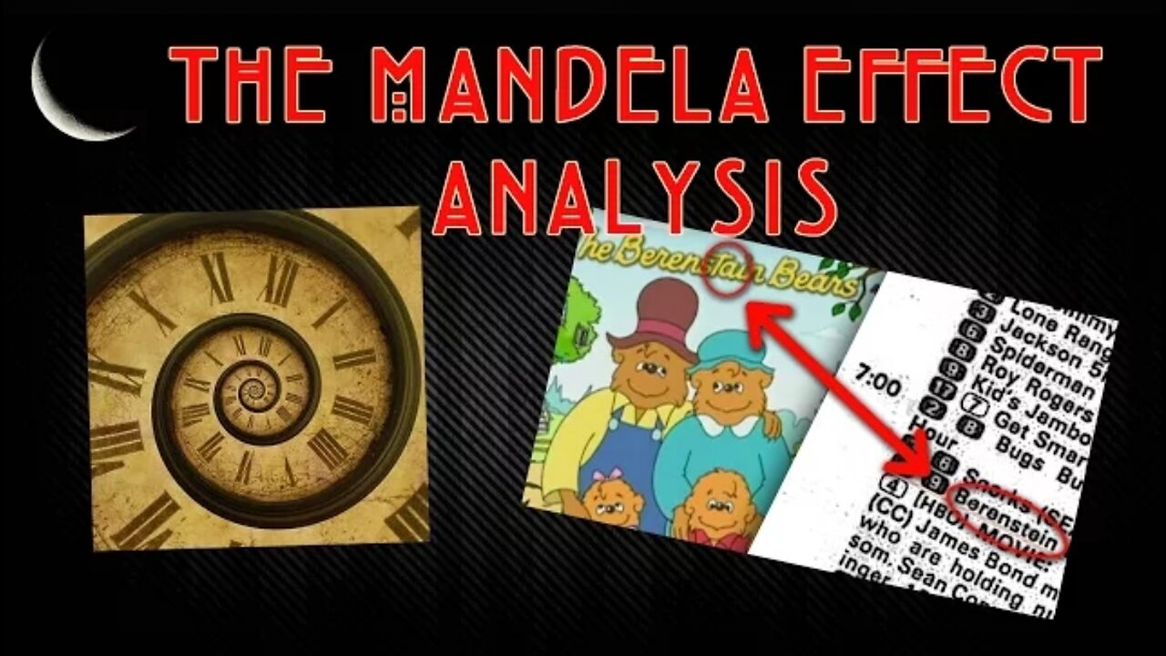 The Mandela Effect Analysis