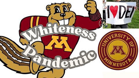 U of Minnesota, Whiteness Pandemic Education, what college is teaching