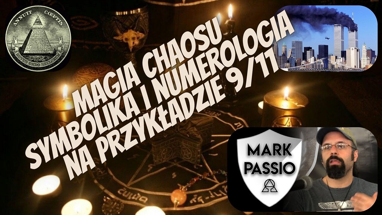 Mark Passio – Magia chaosu – Symbolika i numerologia