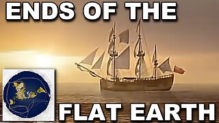 ENDS OF THE FLAT EARTH