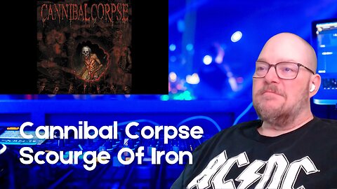 Boomer Listens to Cannibal Corpse - Scourge Of Iron (2012)