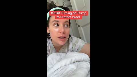MAGA TURNS ON TRUMP TO PROTECT ISRAEL